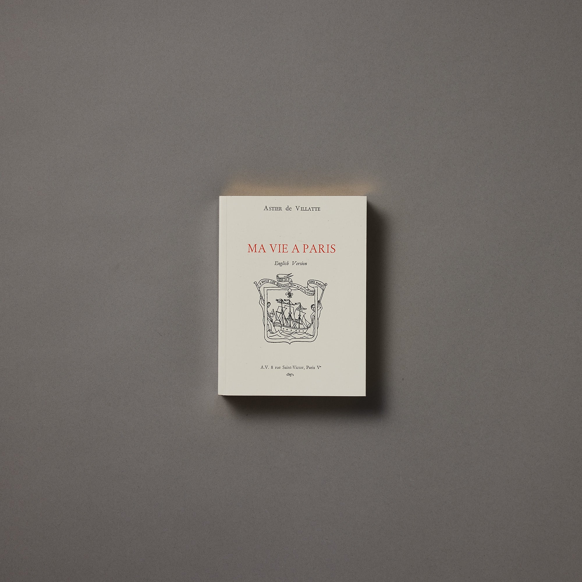 Astier de Villatte | Ma Vie à Paris